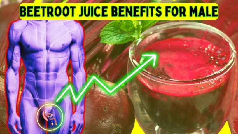 Beetroot Juice Benefits For Male